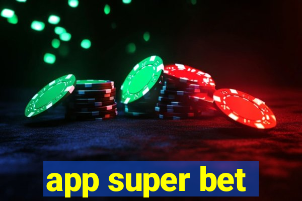 app super bet